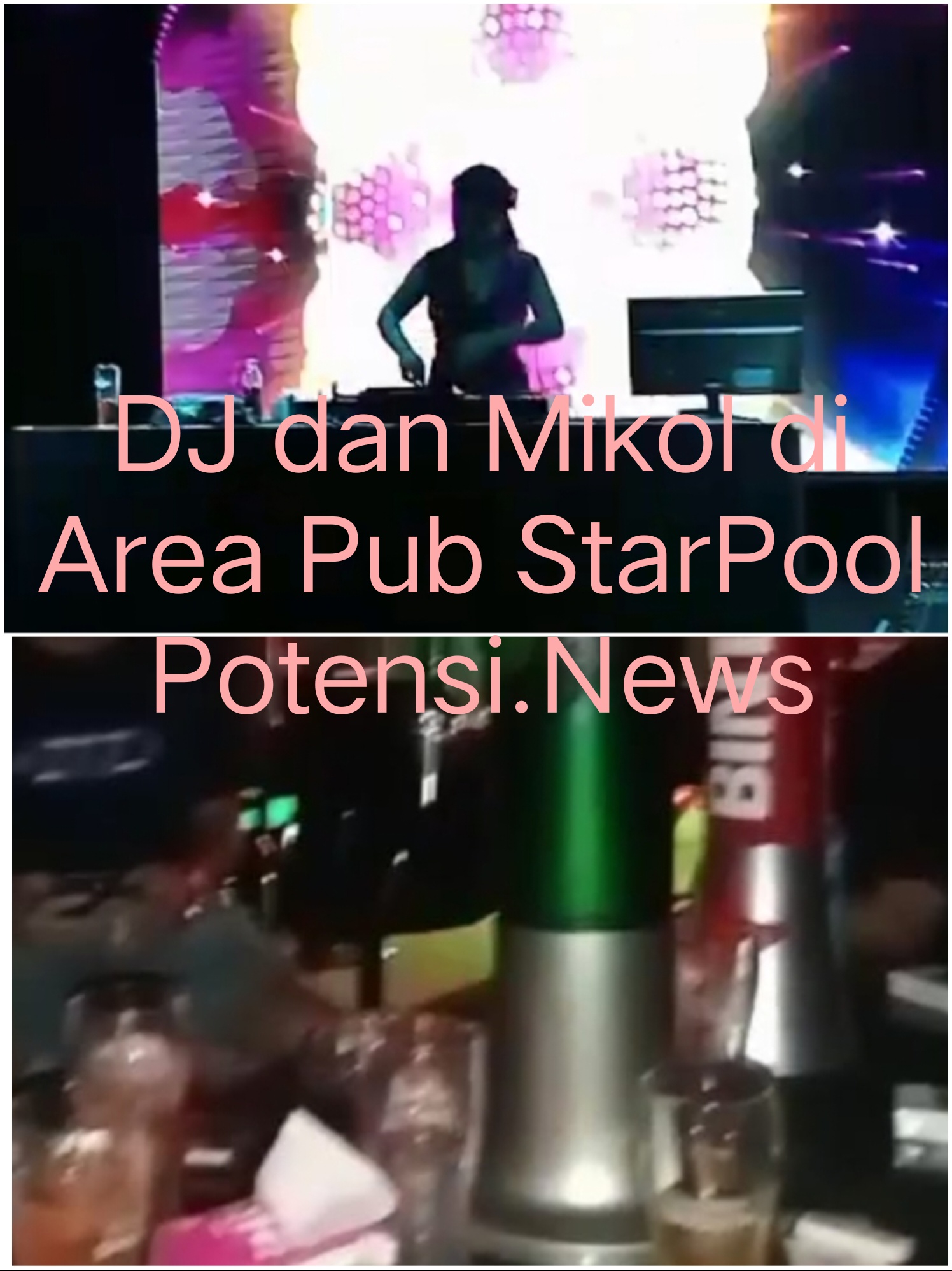 DJ memainkan musik dan minuman beralkohol di area StarPool/F.Potensi.news