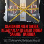 Petugas Bareskrim Polri memasang garis polisi di area HH Club Planet 3.0 Pub & KTV, Batam, yang diduga menjadi lokasi pengungkapan kasus peredaran narkoba. Dalam operasi tersebut, petugas mengamankan 32 orang yang terdiri dari tersangka dan saksi serta menyita sejumlah barang bukti narkotika (potensi.news).